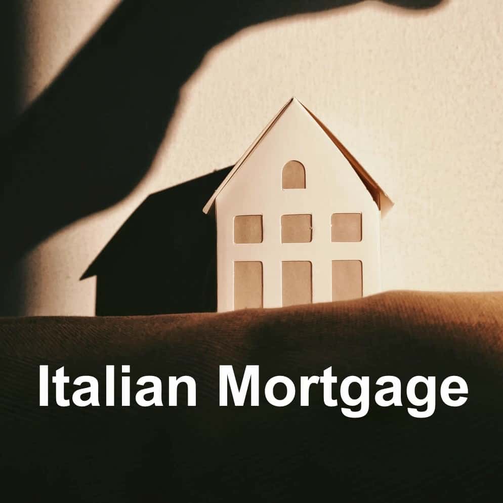 Italian Mortgage Process. Can Foreign Nationals Get A Mortgage in Italy?