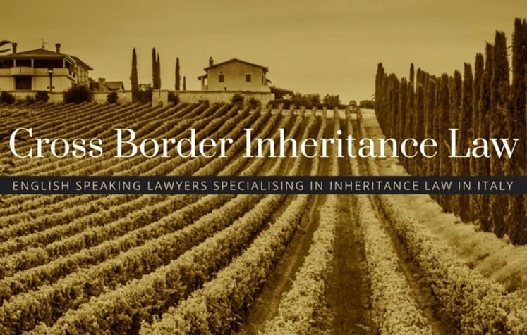 Cross border inheritance in Italy